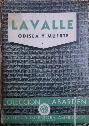 5808 Lavalle. Odisea Y Muerte - De Castro Esteves, Ramón