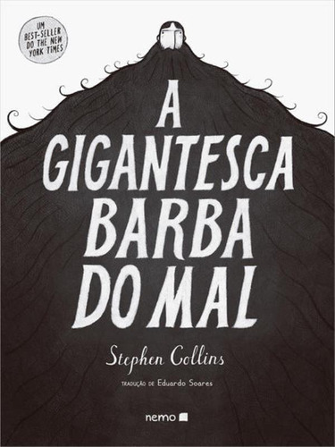 A Gigantesca Barba Do Mal, De Collins, Stephen. Editora Nemo, Capa Mole, Edição 1ª Edição - 2016 Em Português