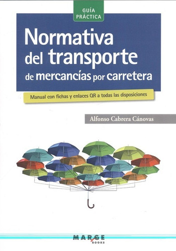 Libro Normativa Transporte Mercancía Carretera - Cabrera Ca