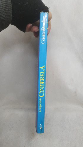 Livro Complexo De Cinderela - Colette Dowling - Editora Melhoramentos (Usado)