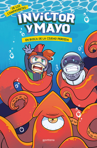 Libro Invictor Y Mayo 2 - En Busca De La Ciudad Perdida