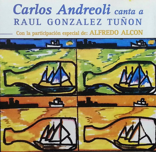 Carlos Andreoli Canta A Raul Gonzales Tuñon Cd Nuevo Cerrado