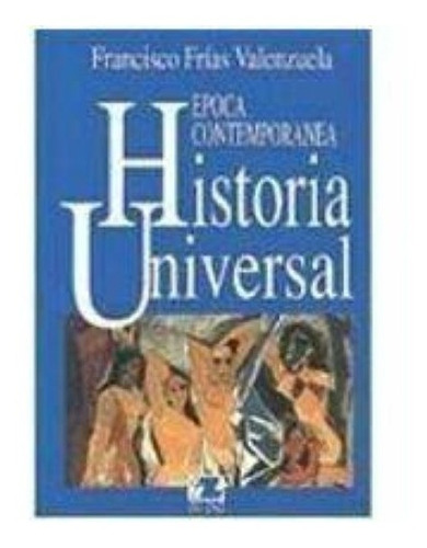Historia Universal Época Contempo.