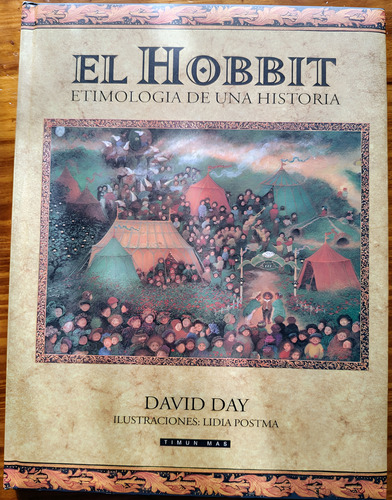 El Hobbit - David Day ( Tapa Dura ) (Usado)