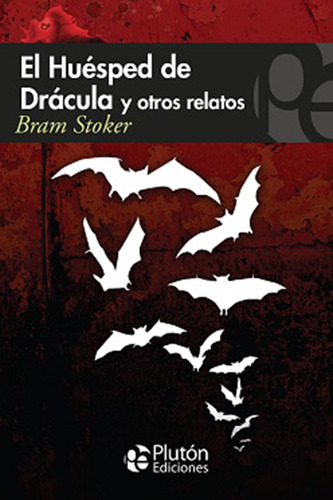 Libro: Bram Stocker / El Huesped De Dracula (ed. Pluton)