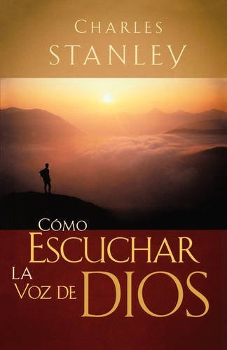 Libro : Como Escuchar La Voz De Dios - Charles Stanley