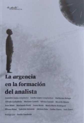 La Urgencia En La Formación Del Analista - Aavv