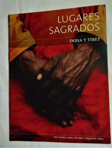 Lugares Sagrados N°4: India Y Tíbet. Colección. Revista.