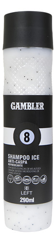 Shampoo Ice Refrescante Anti Caspa 290ml Gambler