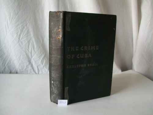 The Crime Of Cuba · Carleton Beals · 31 Fotografías · 19