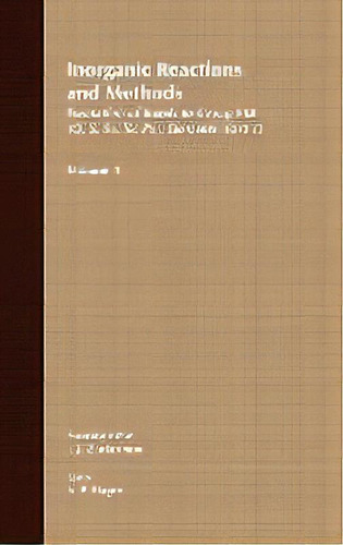 Inorganic Reactions And Methods V 5 - Formation Of Bonds To Group Vib (o, S, Se, Te, Po), De Jj Zuckerman. Editorial John Wiley & Sons Inc, Tapa Dura En Inglés