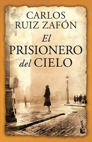 El Prisionero Del Cielo / Cementerio Libros Olvidados 3