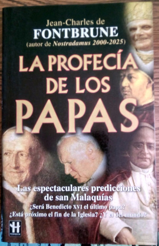 Profecia De Los Papas, La. J. Fontbrune, Robinbook Ed., 2005