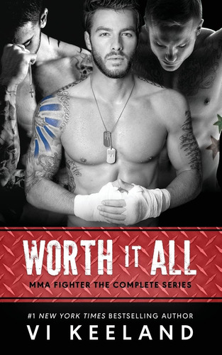 Libro: Worth It All: Mma Fighter The Complete Series