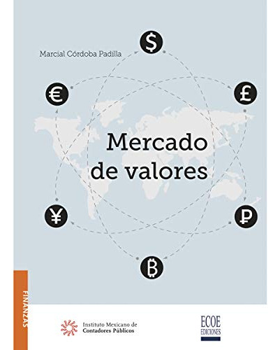 Libro Mercado De Valores De Marcial Córdoba Padilla Ed: 1