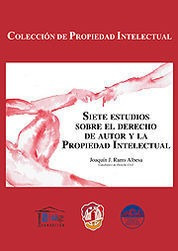 Libro Siete Estudios Sobre El Derecho De Autor Y La Propieda