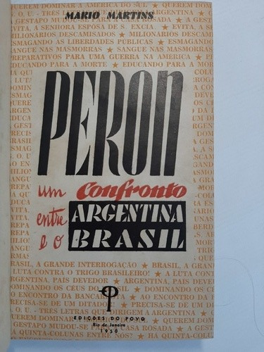 Libro Peronismo Único Raro Brasil Excelente Estado Ro 542