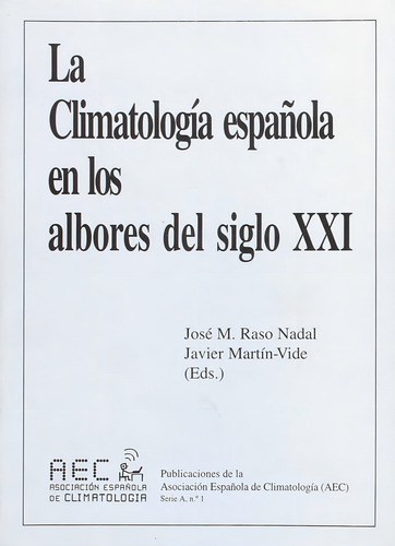 Climatologia Espaãâola En Albores Siglo Xx, De Raso. Editorial Oikos Tau, Editorial En Español
