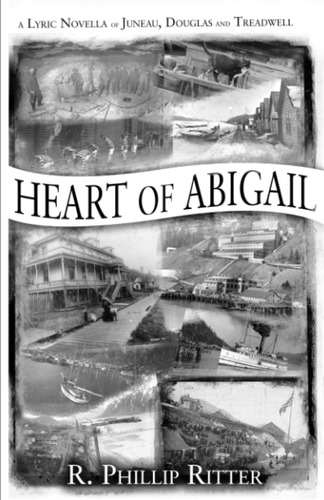 Libro: Heart Of A Lyric Novella Of Juneau, Douglas, And