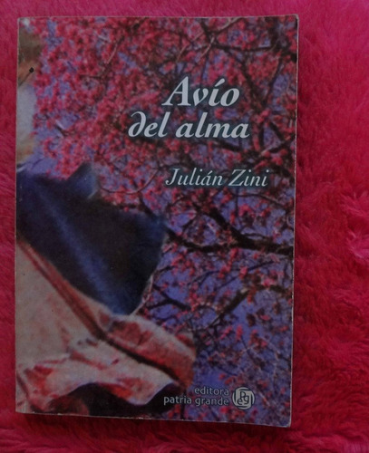 Avío Del Alma De Julián Zini