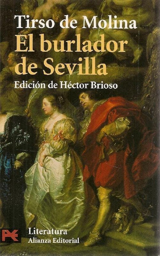 Libro El Burlador De Sevilla De Tirso De Molina Héctor Brios