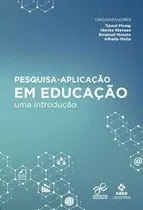 Comprar Livro Pesquisa-aplicação Em Educação Uma Introdução - Tjeerd Plomp E Outros [2018]