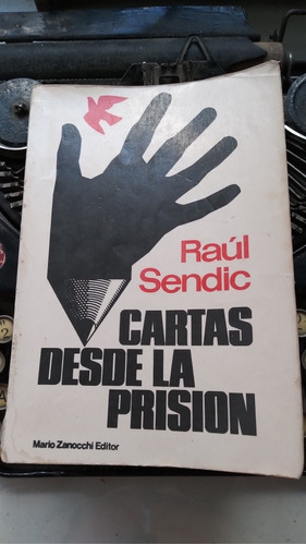 ~~raúl Sendic- Cartas Desde La Prisión