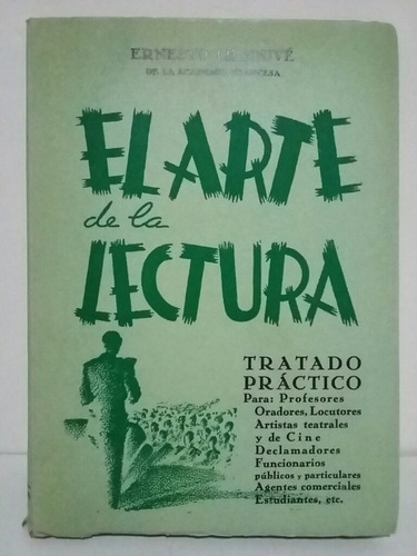 El Arte De La Lectura. Por Ernesto Legouvé.