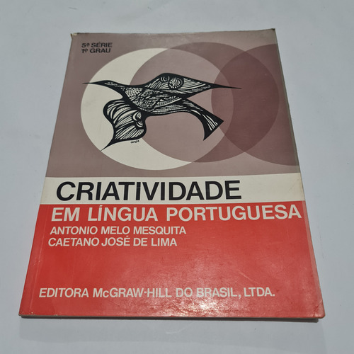 Criatividade Em Lingua Portugues Antonio Melo Y Caetano José