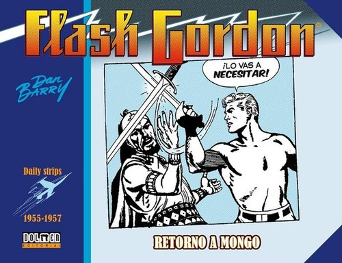 FLASH GORDON 1955-1957, de BARRY, DAN. Editorial Plan B Publicaciones, S.L., tapa dura en español