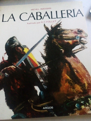 Libro La Caballería Massian Caballeros Historia Edad Media