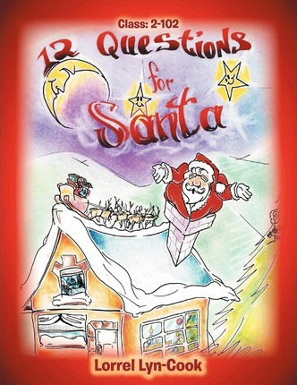 Libro 12 Questions For Santa : Class 2-102 - Lorrel Lyn-c...