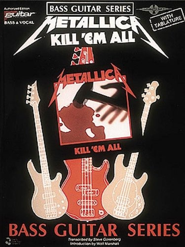 Book : Metallica - Kill 'em All [bass Guitar Series, Wit...