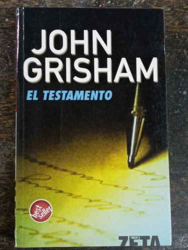 El Testamento * John Grisham * Zeta *