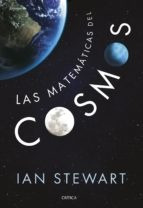 Las Matemáticas Del Cosmos - Ian Stewart