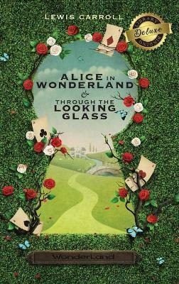 Alice In Wonderland And Through The Looking-glass (hardback)
