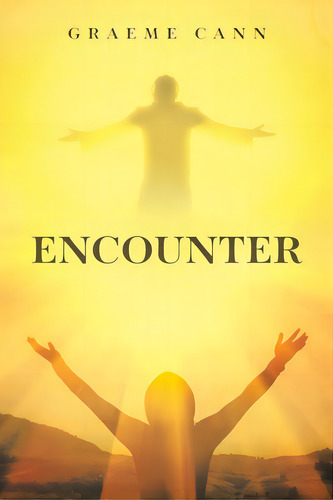 Encounter, De Cann, Graeme. Editorial Tellwell Talent, Tapa Blanda En Inglés