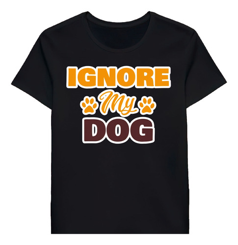 Remera Ignore My Dog Doctor Lover 83258973