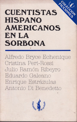 Cuentistas Hispanoamericanos En Al Sorbona 