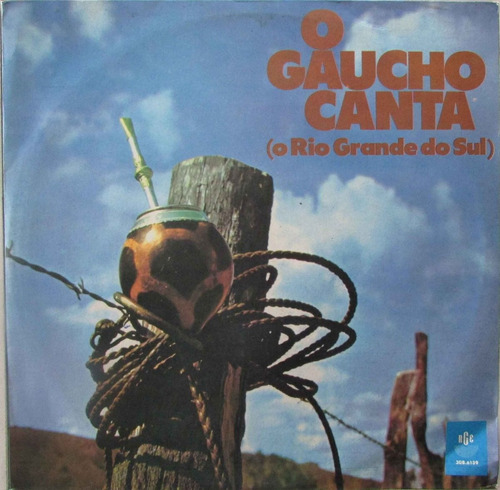 Lp O Gaucho Canta (o Rio Grande Do Sul) - 1986 - Phonodisc