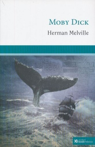 Moby Dick, De Melville, Herman. Casa Editorial Boek Mexico En Español