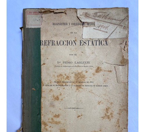 Lagleize. Diagnóstico Y Corrección Refracción Estática. 1893