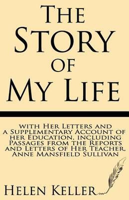 Libro The Story Of My Life : With Her Letters And A Suppl...
