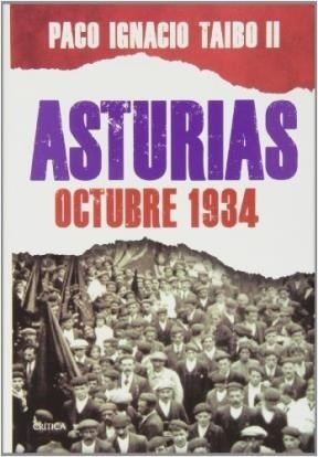 Asturias Octubre 1934 (coleccion Contrastes) (cartone) - Ta