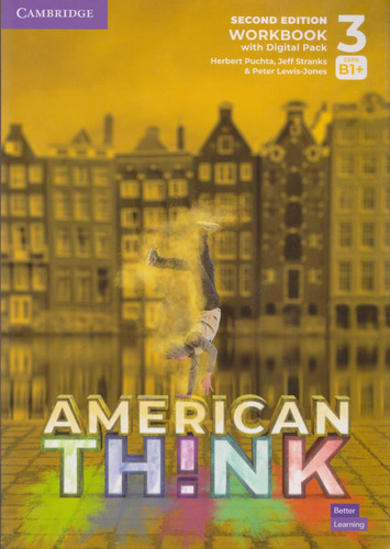 American Think 3 Workbook B1+ With Digital Pack, De Herbert Puchta. Editorial Cambridge, Tapa Blanda En Inglés, 2022