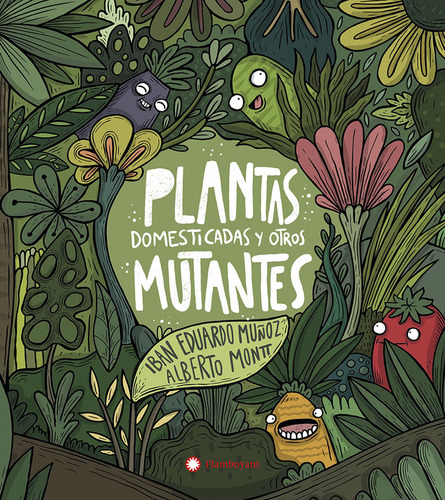 Plantas Domesticadas Y Otros Mutantes (libro Original)