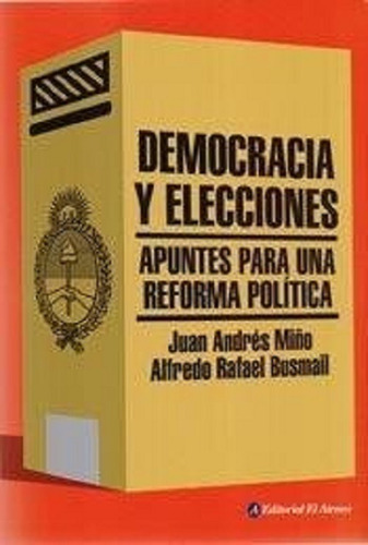 Democracia Y Elecciones Apuntes Reforma Política - A691