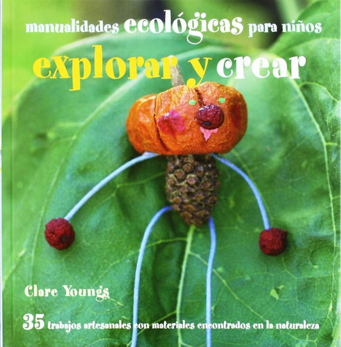 Explorar Y Crear - Manualidades Ecológicas, Youngs, Juventud
