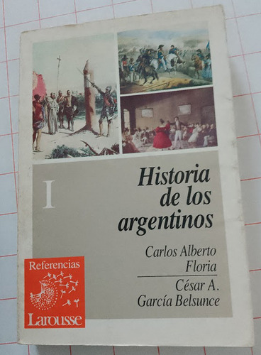Historia De Los Argentinos 2 Tomos  Floria, Garcia Belsunce