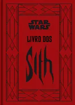Comprar Star Wars: Livro dos Sith, de Daniel Wallace. Série Star Wars Editora Bertrand Brasil, capa dura em português, 2014